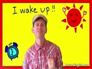 The song : Wake Up! Daily Routines